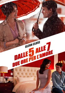 Dalle 5 alle 7 - Due ore per l'amore streaming