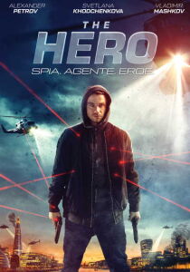 The Hero – Spia. Agente. Eroe. streaming