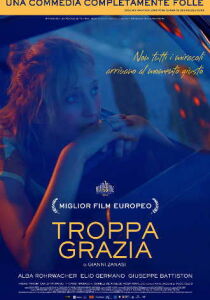 Troppa grazia streaming