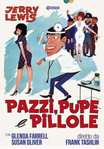 Pazzi pupe e pillole streaming