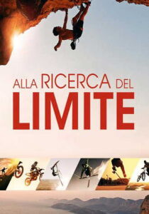 Alla Ricerca Del Limite streaming