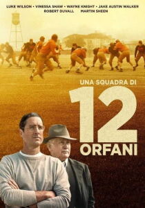 Una squadra di 12 orfani streaming