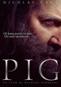 Pig - La vendetta di Rob streaming