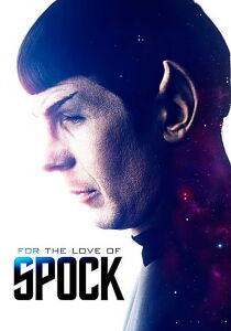 Star Trek - For the Love of Spock [Sub-ITA] streaming