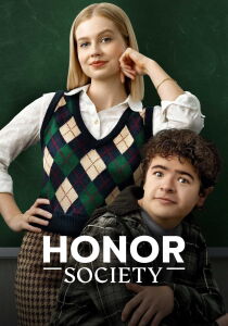 Honor Society streaming