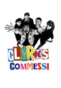 Clerks - Commessi streaming