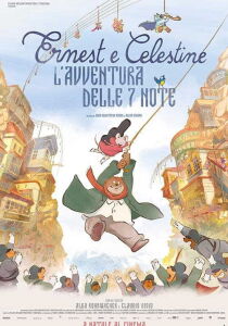 Ernest e Celestine - L'avventura delle 7 note streaming