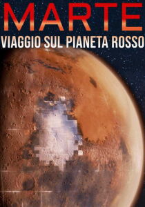 Marte – Viaggio sul pianeta rosso streaming