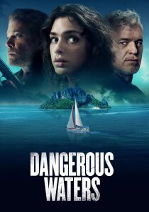 Dangerous Waters streaming